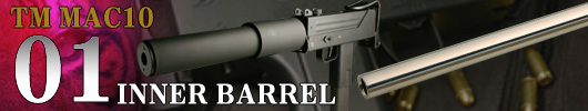 Mac10 01インナーバレル