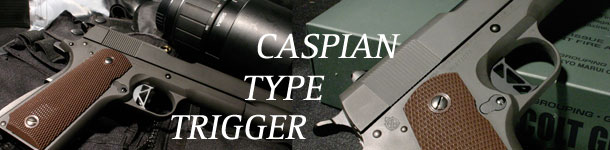 �����}���C��HI-CAPA�AM1911A1�Ή� Caspian�^�C�v�g���K�[